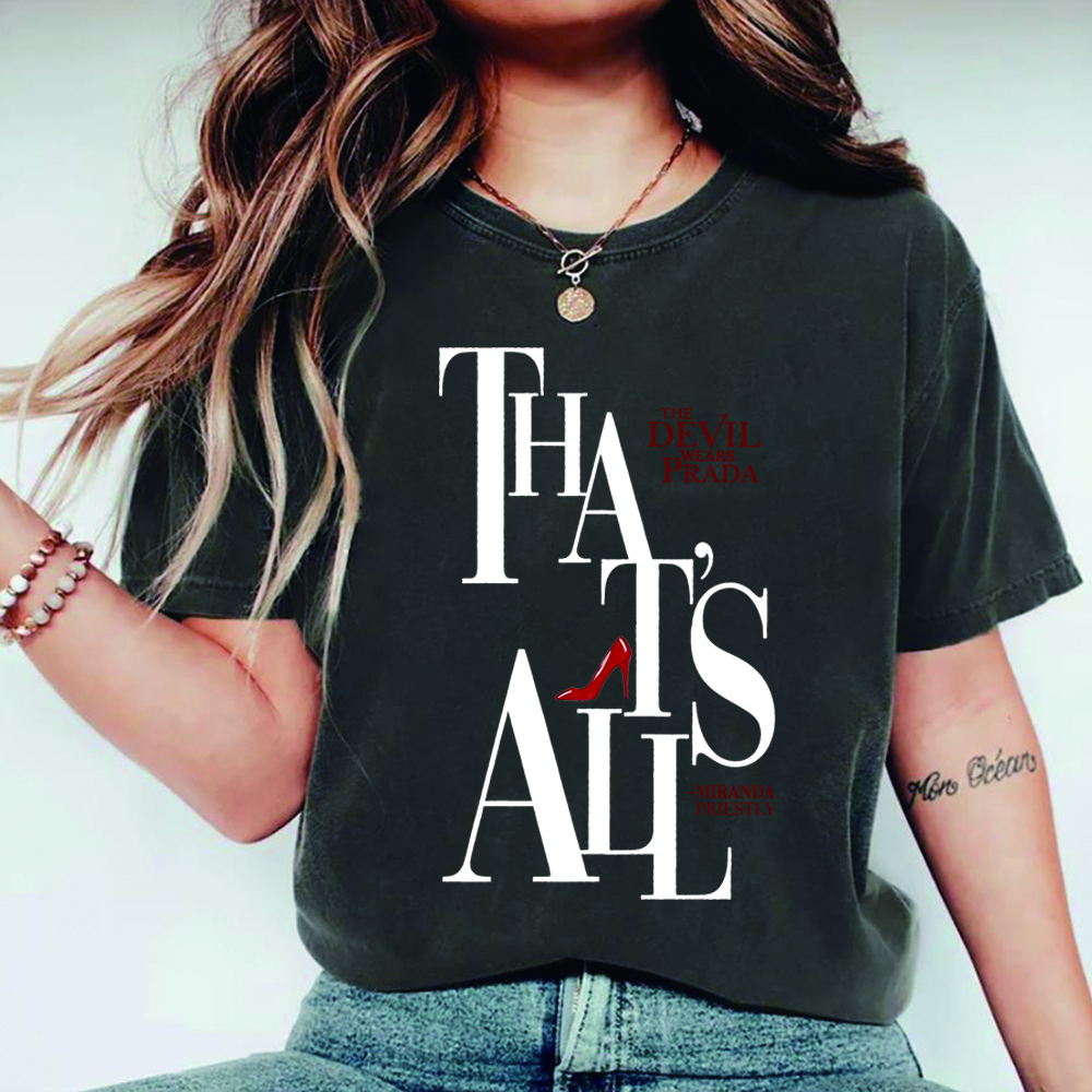 Vintage Fashion Paris - That's All Shirt T-shirt You R