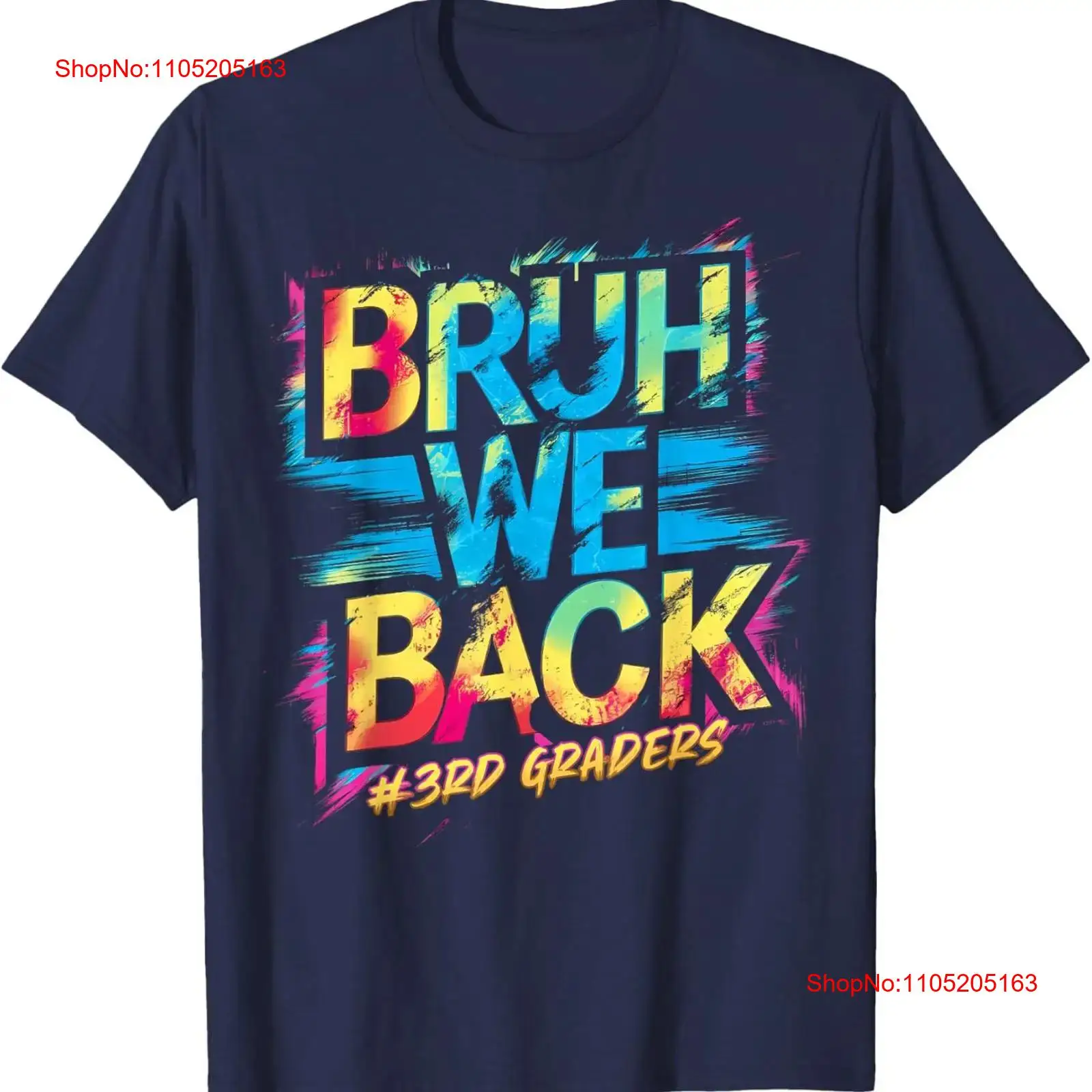 Bruh We Back 3rd Grade Teacher - đánh giá và giá Tie Dye Shirt Vintage